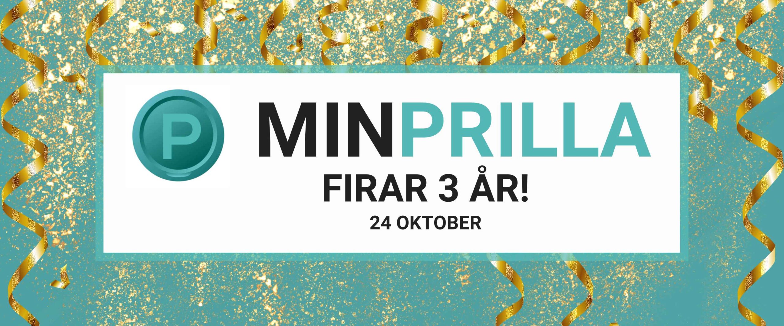 MinPrilla firar 3 år