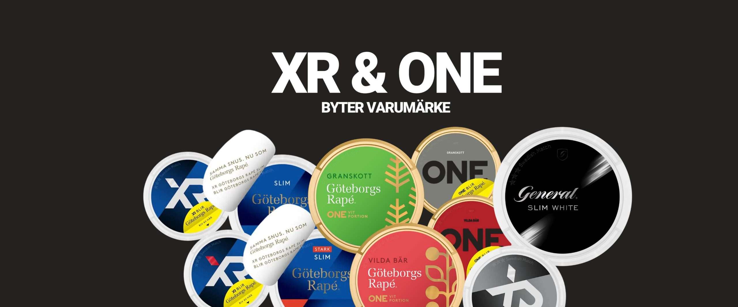 XR och ONE blir General, Catch och Göteborgs Rape - samma smak och innehåll